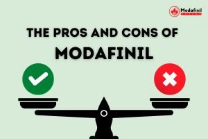 The Pros and Cons of Modafinil